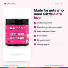What Puppy/Kitten is made for: joint development, digestion, gut and immune health, brain and nervous system, heart health, strong immunity, healthy growth